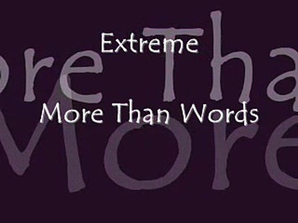 Extreme - More Than Words Lyrics