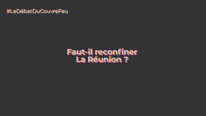 Faut-il reconfiner La Réunion ?