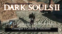 Dark Souls 2 #18 La Corona del Viejo Rey de Hierro - Consigue 4 Cuñas de Funcision - canalrol 2021