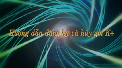 Hướng dẫn đăng ký và hủy gói kênh K+ trên MyTV