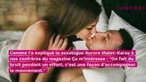 Pourquoi fait-on du bruit lors d'un rapport sexuel ?