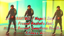 SUNA BAATULI /Kollywood Zumba/ Nepali Zumba / Kali Prasad Baskota Ft. Nischal Basnet Swastima Khadka