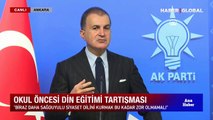Son dakika AK Parti Sözcüsü Çelik: Macron'un dış politikası Türkiye ve Erdoğan karşıtlığı üzerine kurulu