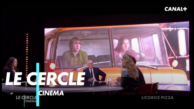 Licorice Pizza - Débat du Cercle