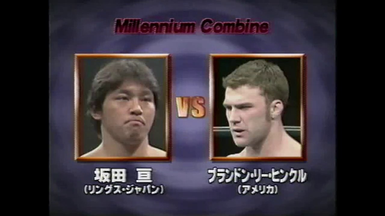 Wataru Sakata vs Branden Lee Hinkle (RINGS 4-20-00)