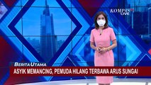 Asik Memancing, Pemuda Hilang Terbawa Derasnya Arus Sungai Ciapus