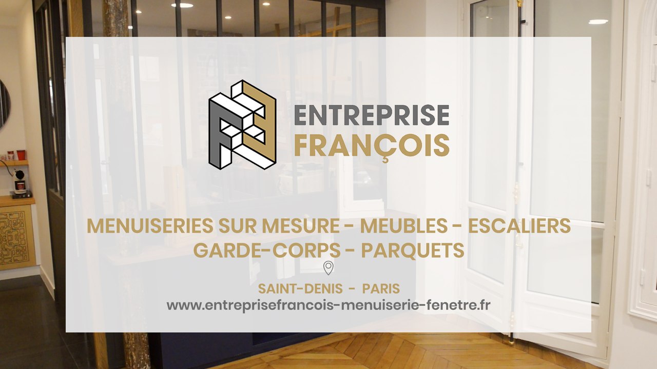 Entreprise François, menuiseries sur mesure, meubles, escaliers à Saint-Denis.