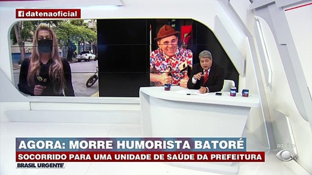 Humorista morreu hoje depois de passar mal e ser levado para uma unidade de saúde da prefeitura