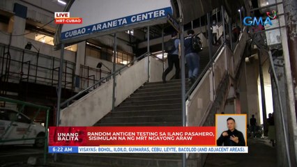 Random antigen testing sa ilang pasahero, sisimulan na ng MRT ngayong araw | UB