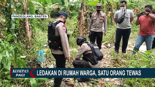 Olah TKP Rumah Meledak di Pandeglang, Polisi Temukan Berbagai Jenis Bahan Peledak