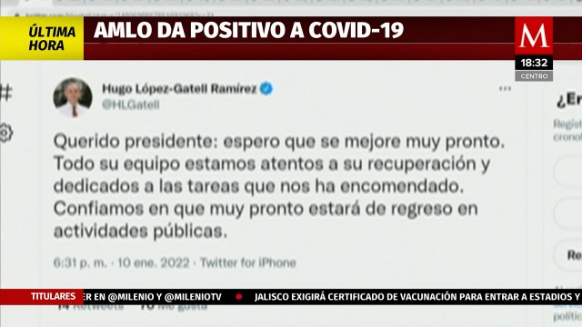 López-Gatell y Martí Batres desean a AMLO pronta recuperación