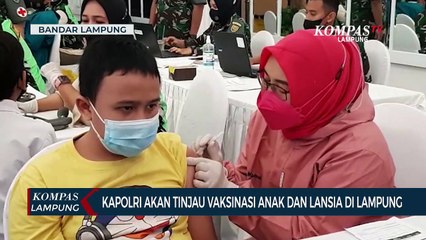 Kapolri Akan Tinjau Vaksinasi Anak dan Lansia di Lampung