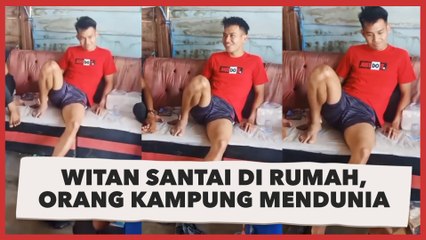 Viral Video Witan Sulaeman Duduk Santai di Rumah, Netizen: Orang Kampung Mendunia
