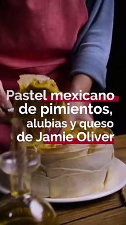 Pastel mexicano de pimientos, alubias y queso de Jamie Oliver