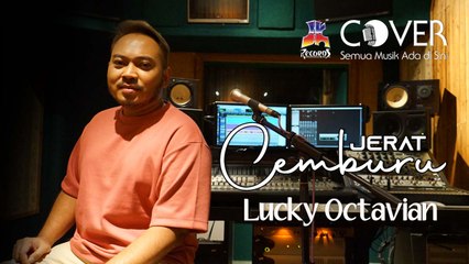 Jerat Cemburu - Dian Piesesha (Cover by Lucky Octavian)