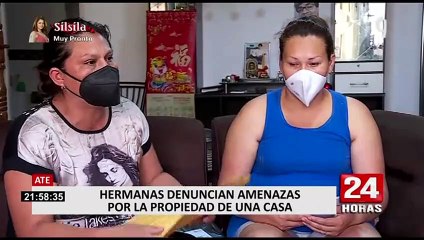 Ate: Hermanas denuncian amenazas por la propiedad de una casa