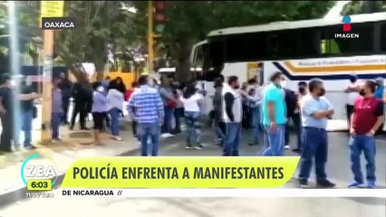 Policía enfrenta a manifestantes en Oaxaca