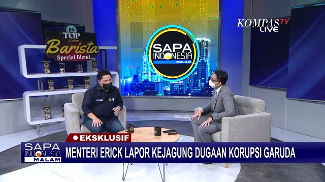 DIALOG EKSKLUSIF BERSAMA ERICK THOHIR (2) Menteri Erick Lapor Kejagung Dugaan Korupsi Garuda