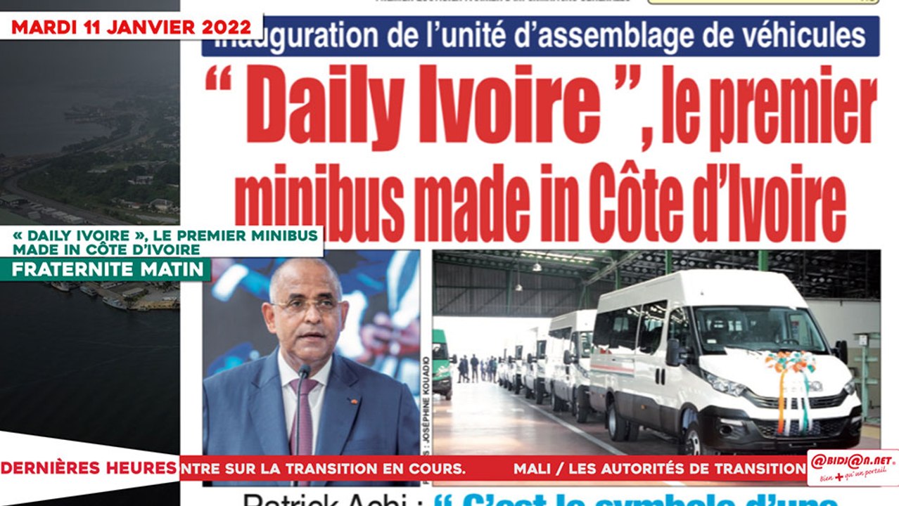 Le Titrologue du 11 Janvier 2022 : « Daily Ivoire », le premier minibus made in Côte d’Ivoire