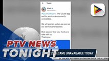 GCash app, services became unavailable today