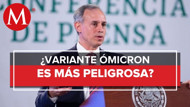 Ómicron es más parecida al catarro común: López-Gatell