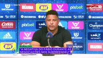 Em entrevista coletiva, Ronaldo falou sobre a situação da Raposa, saída do goleiro Fábio e mais.