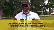 Our stadia in the region are in pathetic condition, Athletics Kenya laments