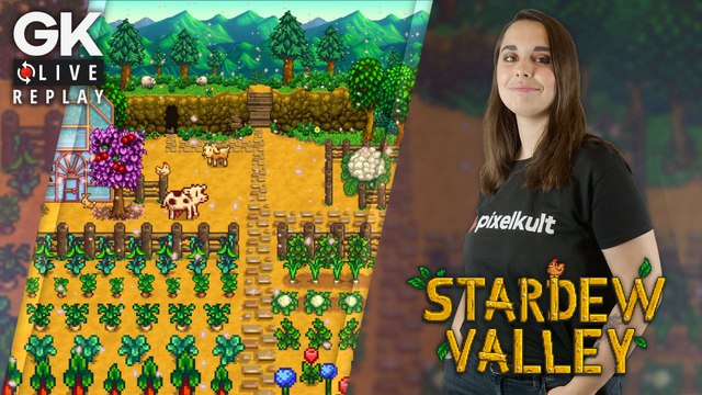 [GK Live Replay] Stardew Valley #2 : A défaut d'avoir la main verte, Luma a bonne mine