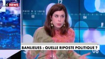 Charlotte d'Ornellas : «Un émeutier ne risque rien sur le moment alors qu'il fait prendre des risques aux autres»