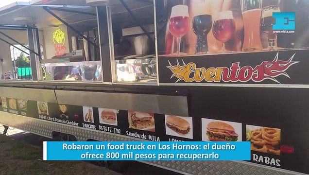 Robaron un food truck en Los Hornos
