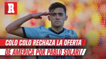 Las Ágilas realizaro la primera oferta por Pablo Solari; Colo Colo la recazó