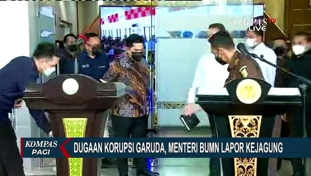 Menteri BUMN Erick Thohir Laporkan Dugaan Korupsi di Lingkungan Garuda Indonesia