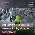 Pakistan's Picturesque Murree Turns Deadly After Heavy Snowstorm