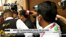 Pedro Castillo: Fiscalía intervino en casa de Breña para solicitar videos de las cámaras de seguridad