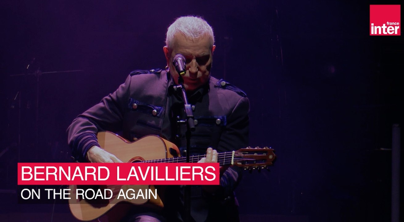 Bernard Lavilliers - On the road again (Live)