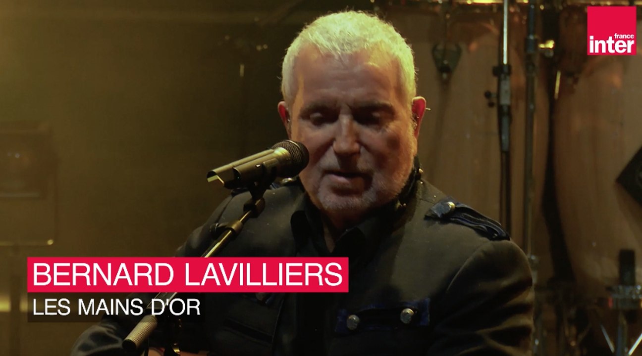 Bernard Lavilliers - Les mains d'or (Live)