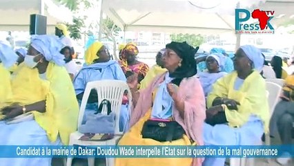 Candidat à la mairie de Dakar: Doudou Wade interpelle l'Etat sur la question de la mal gouvernance