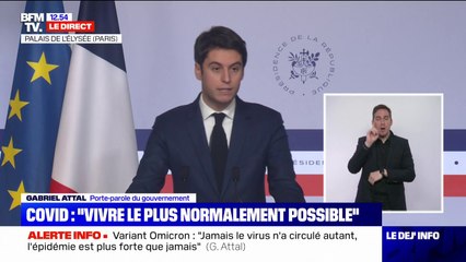 Gabriel Attal: "Nous ne dévions pas de notre cap: vivre le plus normalement possible malgré le virus"