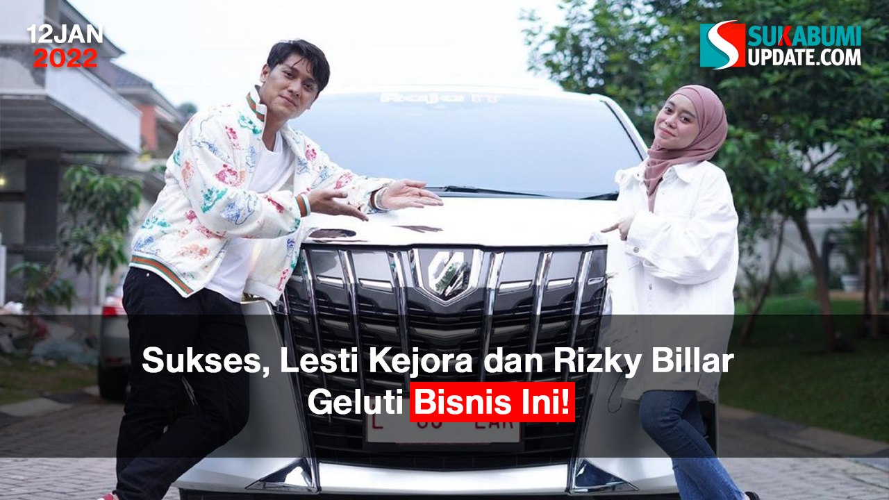 Sukses, Lesti Kejora dan Rizky Billar Geluti Bisnis Ini!