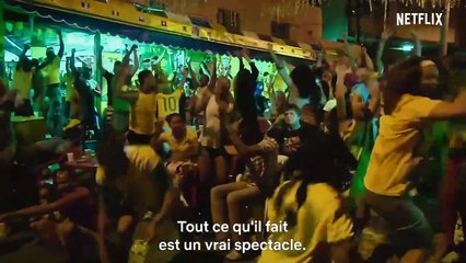 Neymar : Le chaos parfait - Bande-annonce du nouveau documentaire Netflix (VOSTFR)
