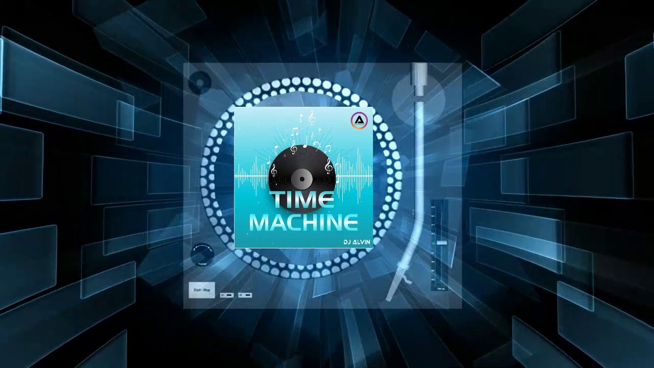 DJ Alvin - Time Machine