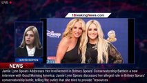 Jamie Lynn Spears Addresses Her Involvement in Britney Spears' Conservatorship Battle - 1breakingnew