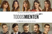 Todos Mienten - Así son los personajes