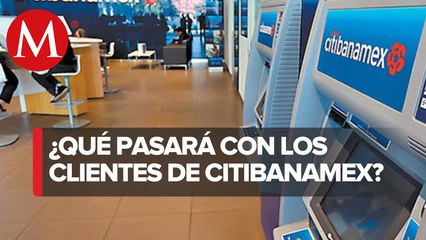 ¿Cómo afectará a los clientes de Citibanamex su salida del negocio de banca de consumo?
