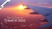Tips To Save on Travel in 2022