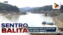 NWRB, hindi na babawasan ang alokasyon ng tubig sa Metro Manila