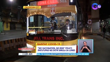 "No vaccination, No ride" policy, ipatutupad ng DOTr simula sa Lunes | BT