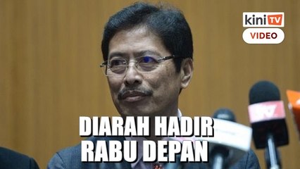 Azam disapina untuk hadir ke mesyuarat PSC Rabu depan