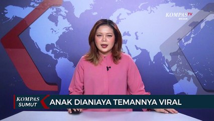 Penganiayaan Anak Viral di Media Sosial. Pelaku Merupakan Temannya