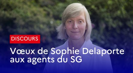 Sophie Delaporte adresse ses meilleurs voeux aux agents du secrétariat général